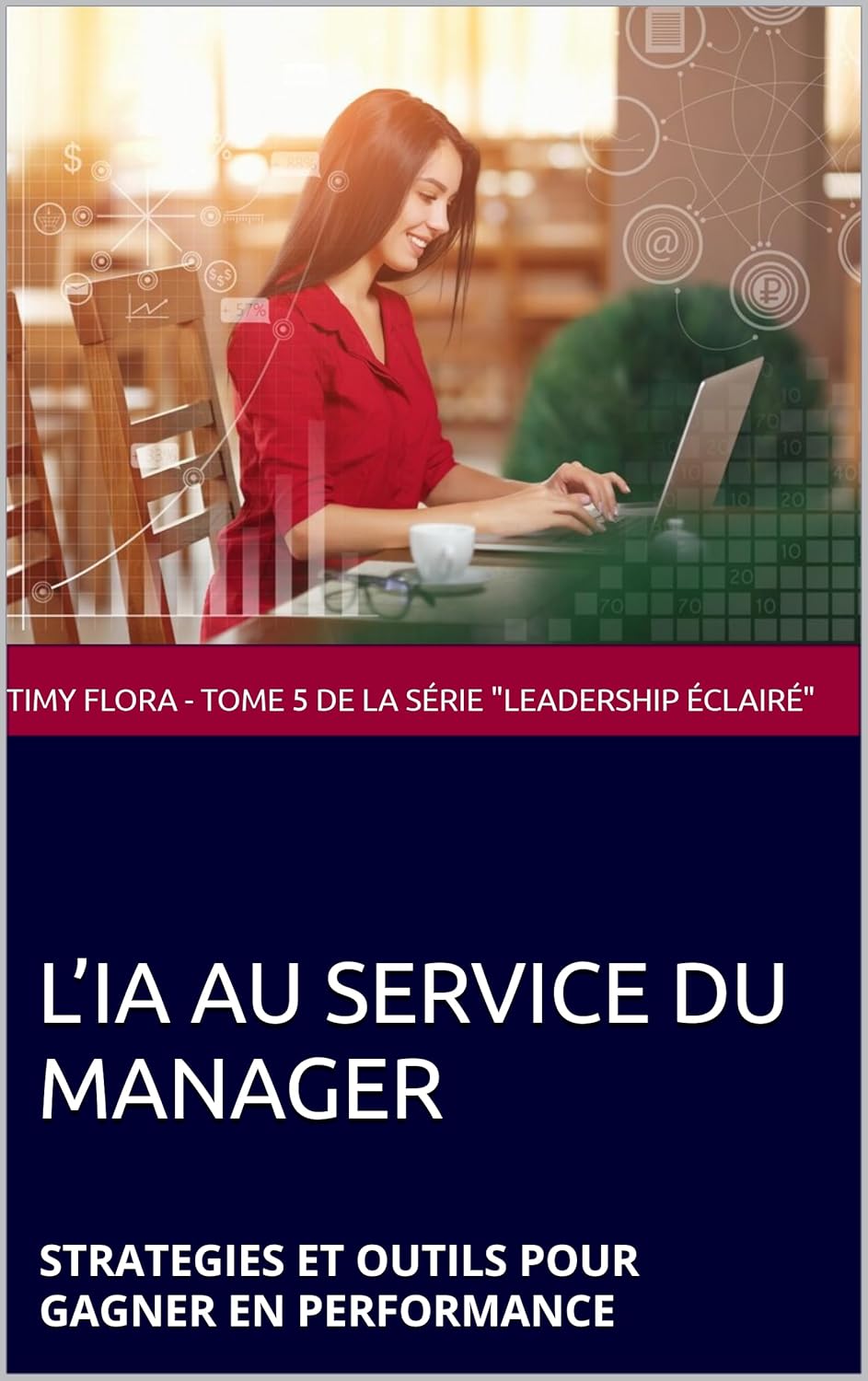 Boostez Votre Performance avec ‘L’IA AU SERVICE DU MANAGER’ !