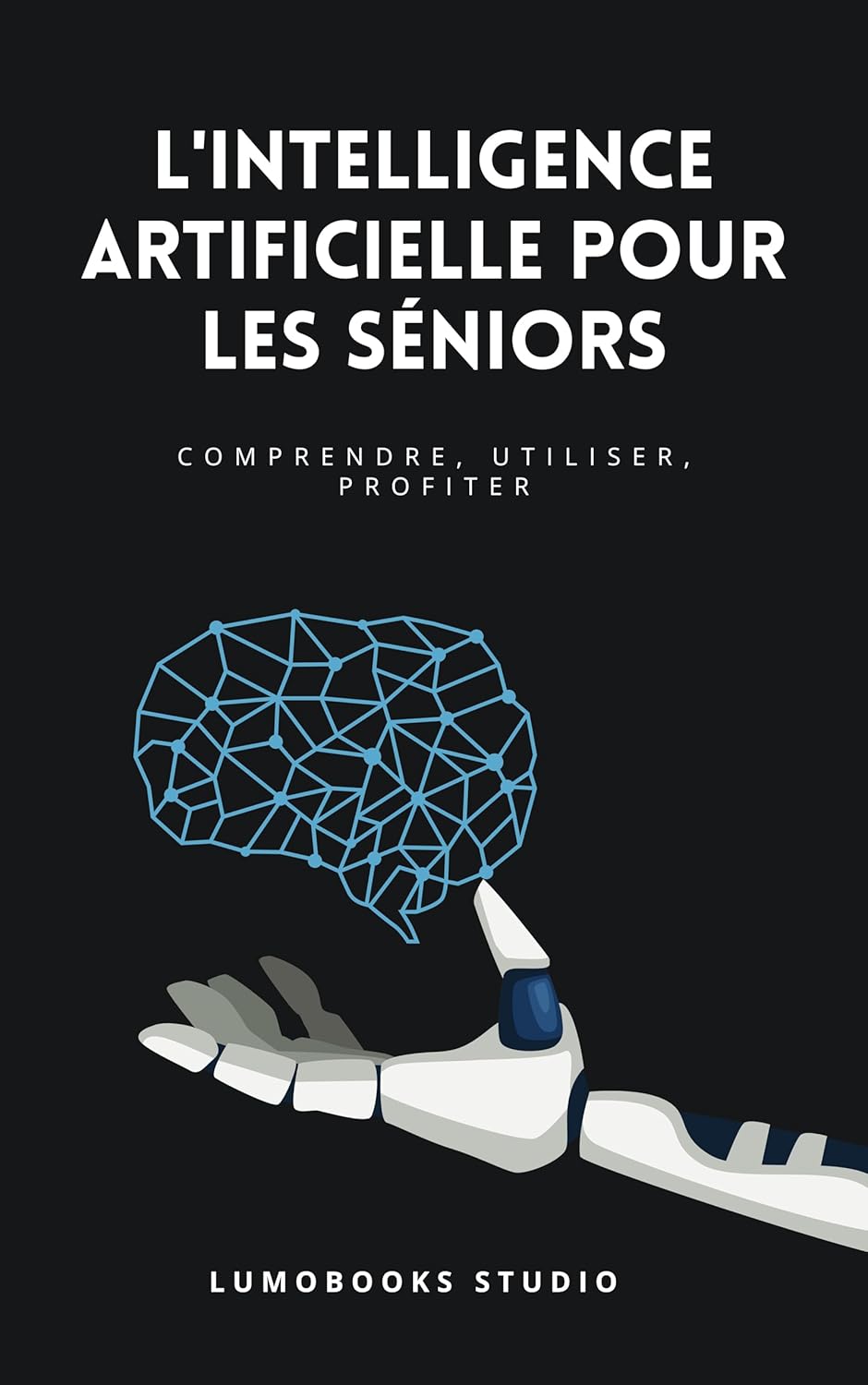 Découvrez l’Intelligence Artificielle : Guide Pratique pour les Séniors!