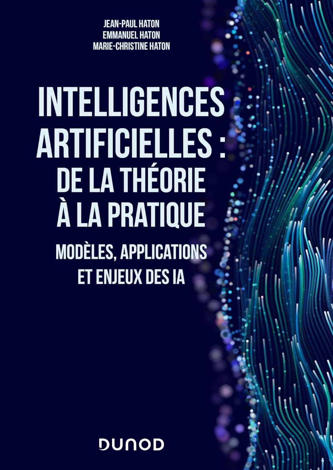 Explorez les Enjeux et Applications des IA : Un Guide Pratique et Théorique