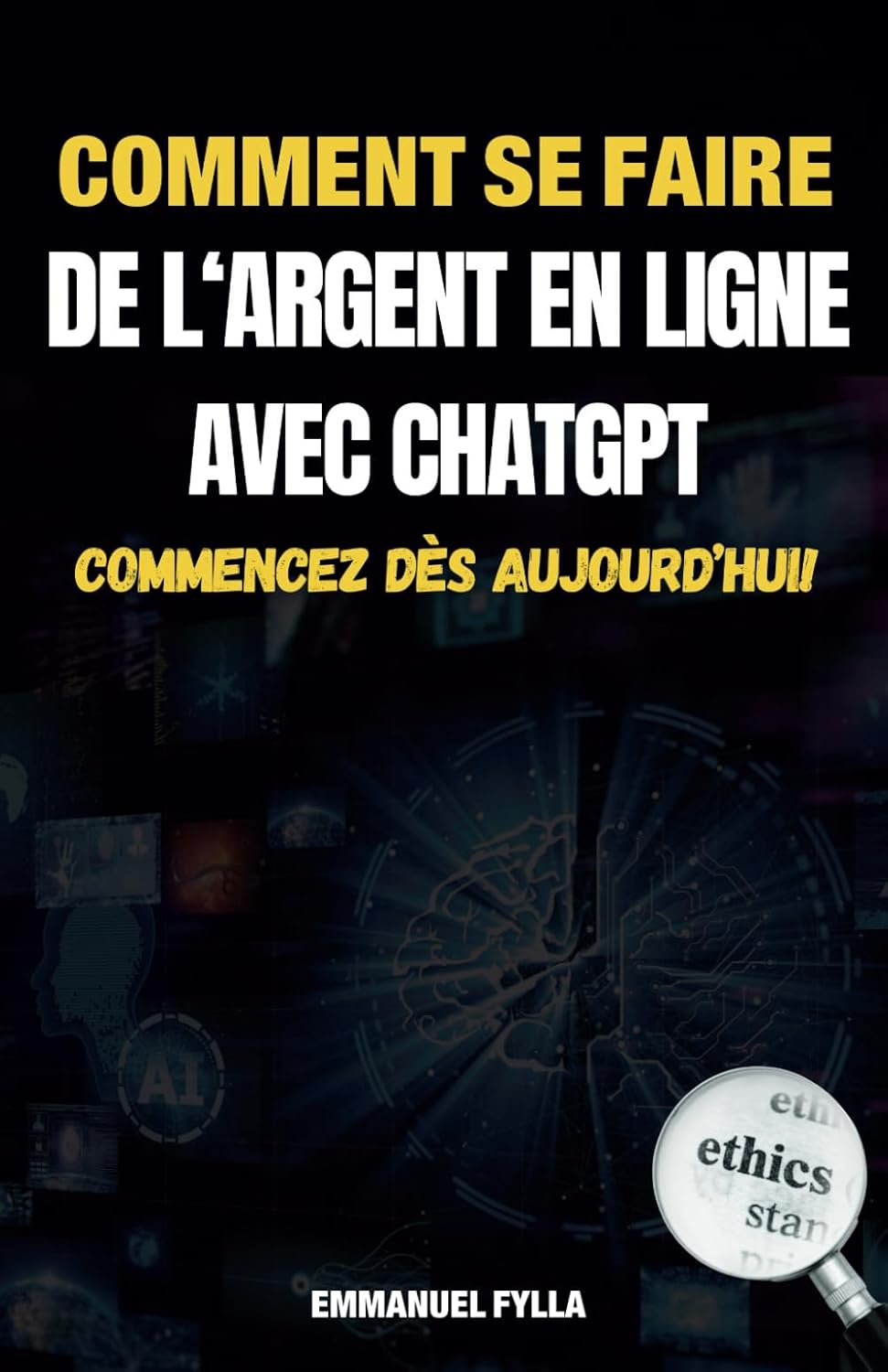 Gagnez de l’Argent en Ligne avec ChatGPT : Guide Pratique pour Débuter Aujourd’hui!