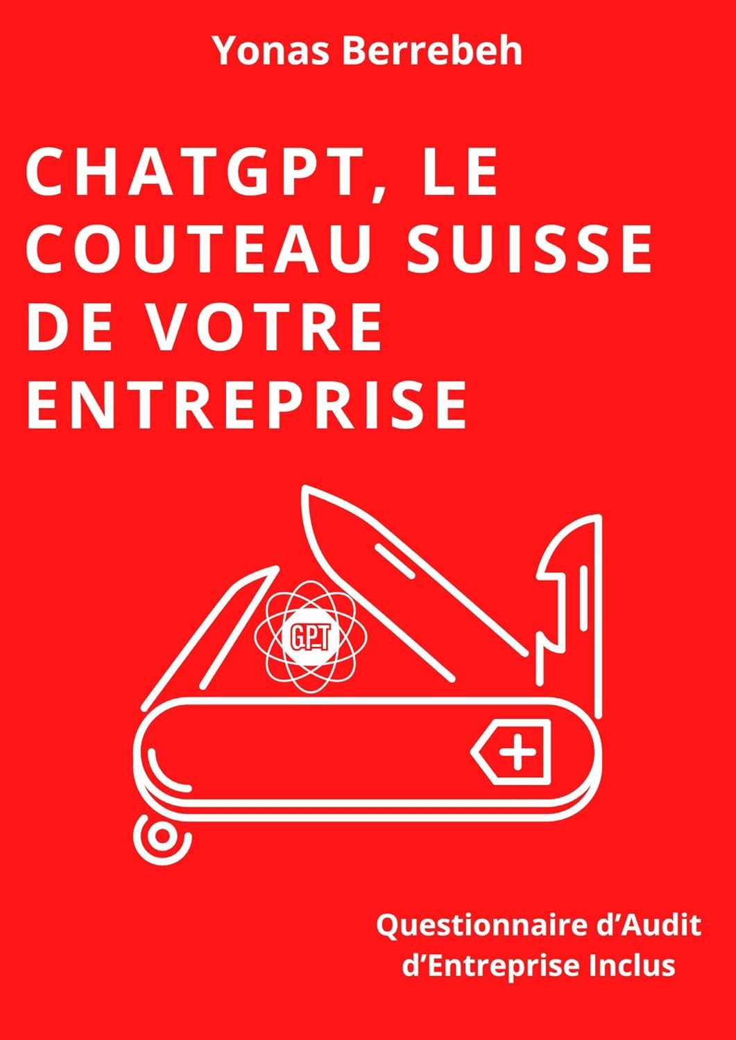 Maximisez Votre Productivité avec ChatGPT: Le Guide Incontournable pour Automatiser Votre Entreprise