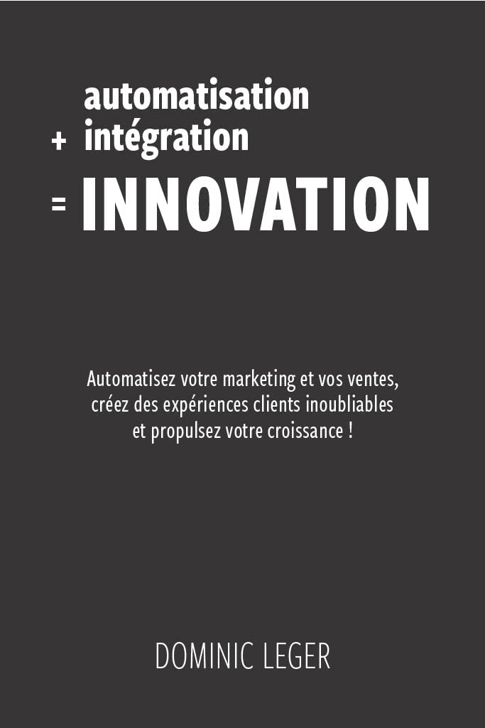 Révolutionnez Votre Entreprise: L’Automatisation au Service de l’Innovation!