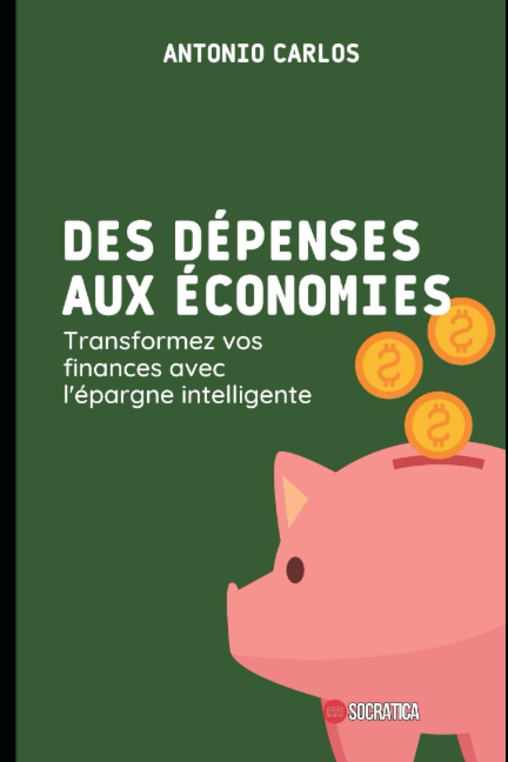 Transformez Vos Finances: Avis sur ‘Des Dépenses aux Économies’!