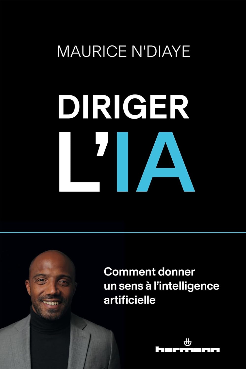 Maîtriser l’IA : Votre Guide Essentiel pour Comprendre l’Intelligence Artificielle