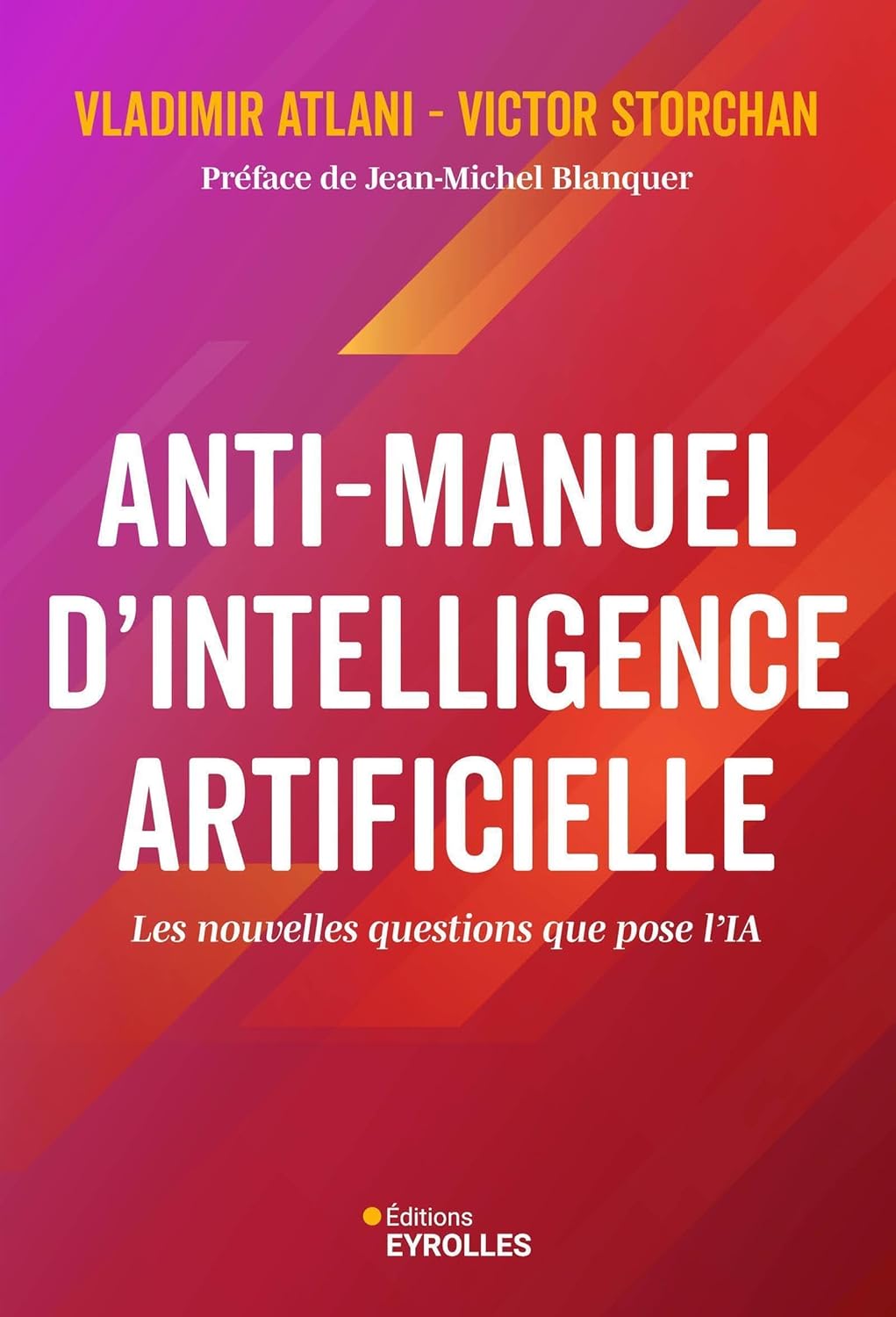 Plongée dans l’IA : Ce que révèle l’Anti-manuel d’Intelligence Artificielle