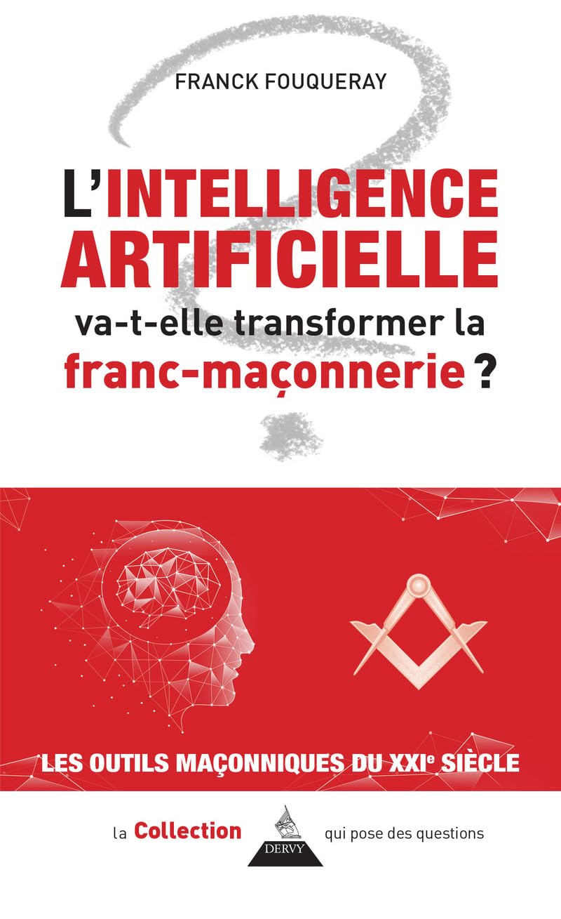 Révélation : L’impact de l’IA sur la franc-maçonnerie