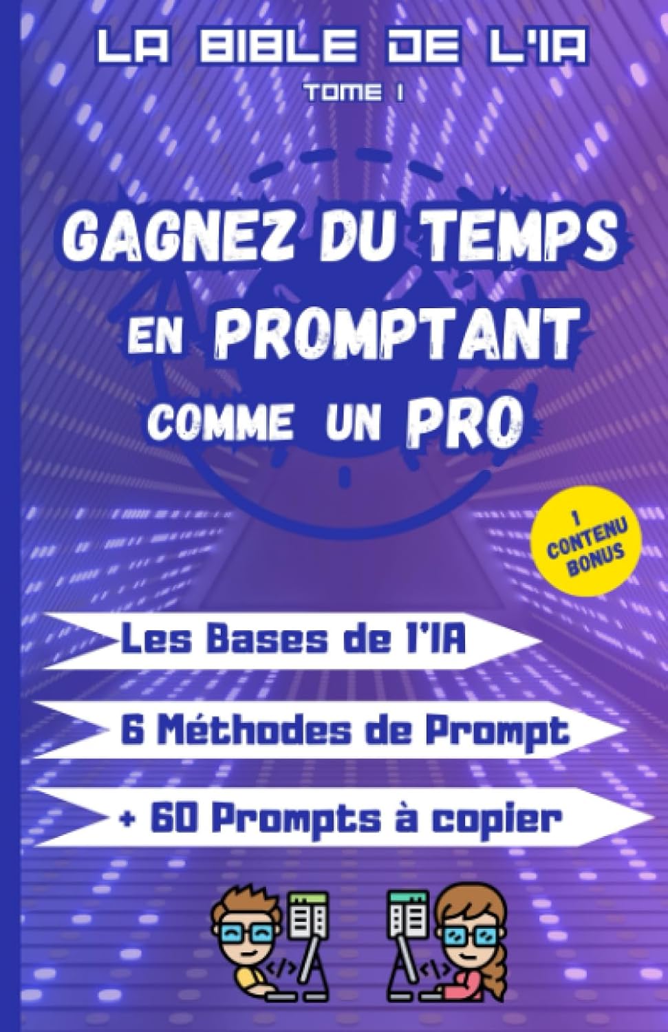 Maîtrisez l’IA : Votre Guide Ultime pour Gagner du Temps !