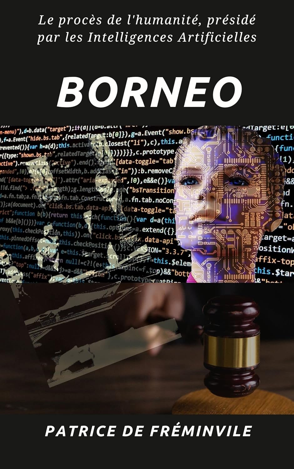 Plongée dans l’univers de Bornéo : L’Intelligence Artificielle au coeur de la science-fiction post-apocalyptique